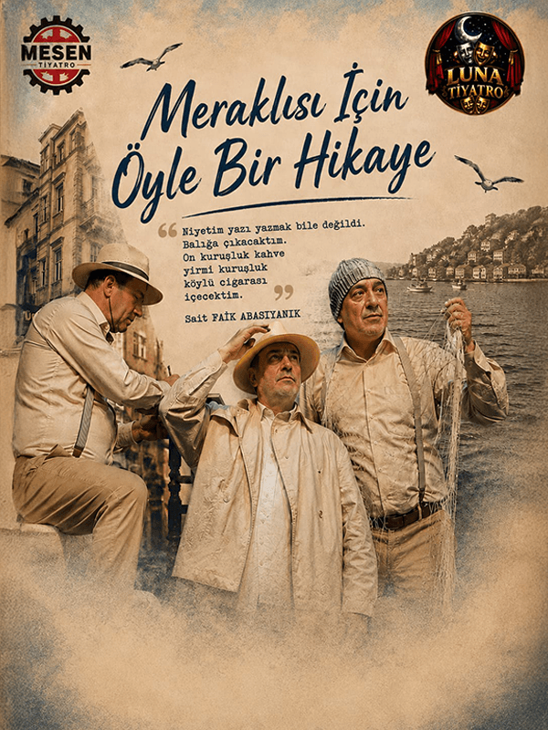 Meraklısı İçin Öyle Bir Hikaye